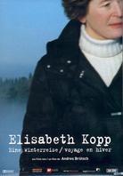 Elisabeth Kopp - Eine Winterreise