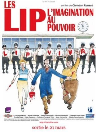 Les Lip - l'imagination au pouvoir