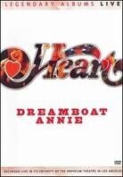 Heart - Heart: Dreamboat Annie Live