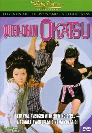 Legends of the Poisonous Seductress 2 - Quick-Draw Okatsu