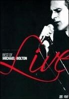 Bolton Michael - Best of Michael Bolton Live Édition Spéciale