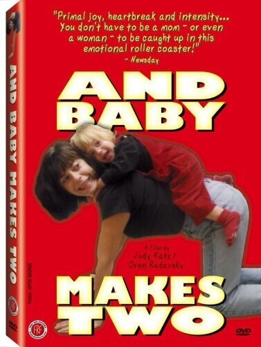 And Baby Makes Two - Single Motherhood