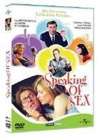 Speaking of Sex