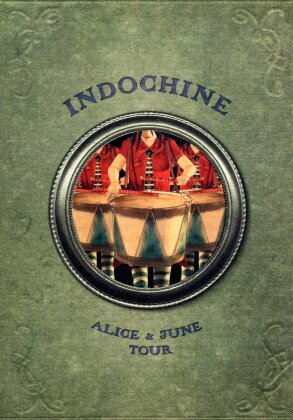Indochine - Alice & June Tour (3 DVD)