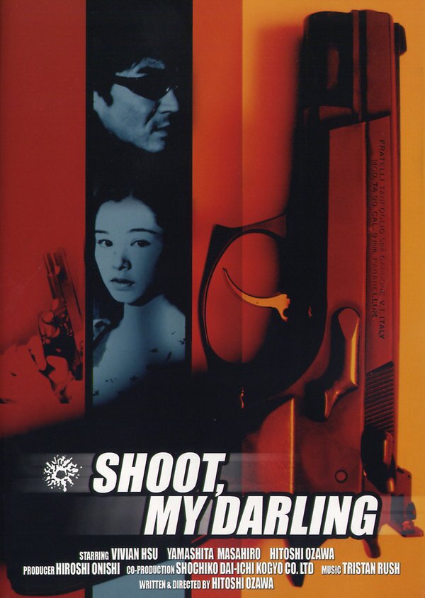 Shoot, My Darling