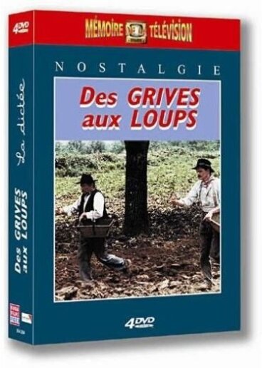 Des grives aux loups / La dictée Mémoire de la Télévision, 4 DVD