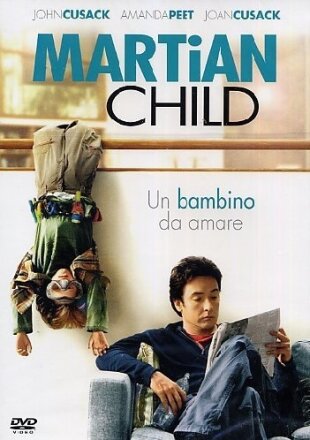 Martian child - Un bambino da amare (2007)