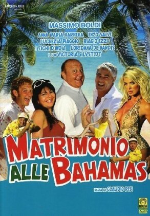 Matrimonio alle Bahamas (2007)