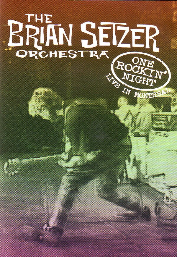 The Brian Setzer Orchestra - One Rockin' Night