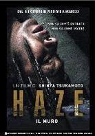 Haze - Il muro