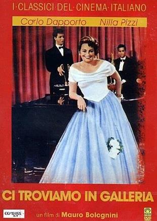 Ci troviamo in galleria (1953)