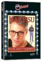 Max Pisu - Certe cose ti segnano!