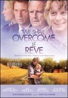 We Shall Overcome - Drømmen