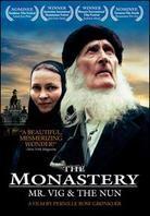 The Monastery - Mr. Vig and the Nun