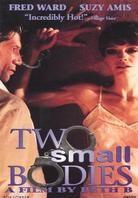 Two Small Bodies