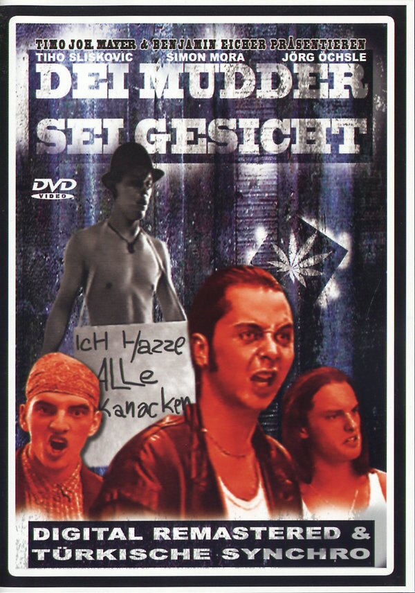 Dei Mudder sei Gesicht