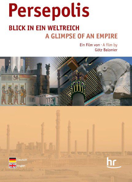 Persepolis - Blick in ein Weltreich