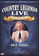 Tillis Mel - Country Legends Live Mini Concert
