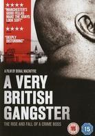 A Very British Gangster (2007)