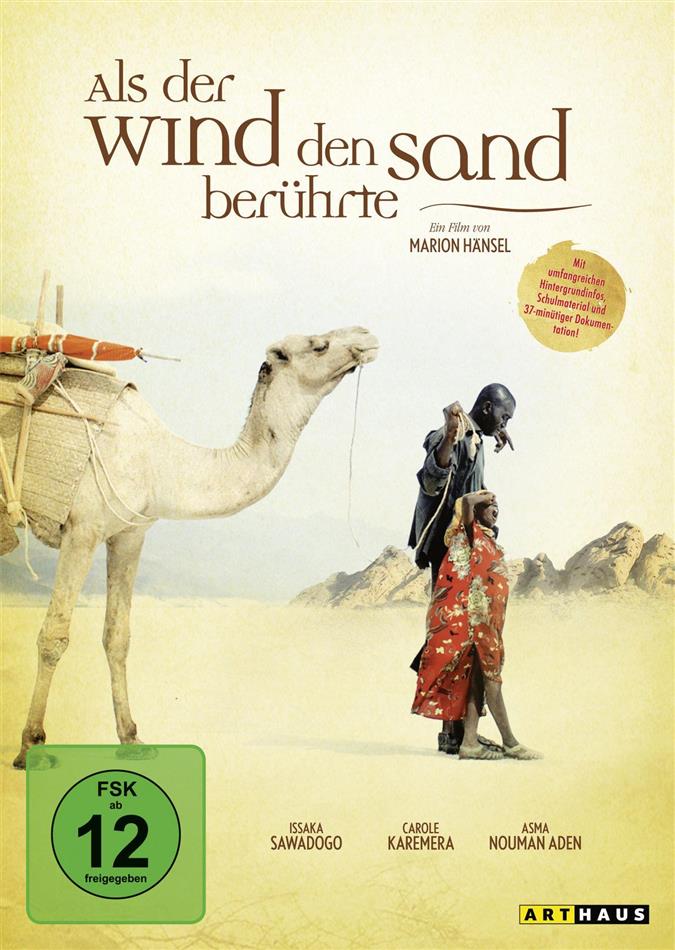 Als der Wind den Sand berührte - Si le vent soulève les sables (2006)