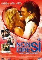 Non dire sì - L'amore sta per sorprenderti - Unhitched (2005) (2005)