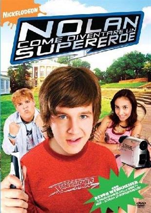 Nolan - Come diventare supereroe (2007)