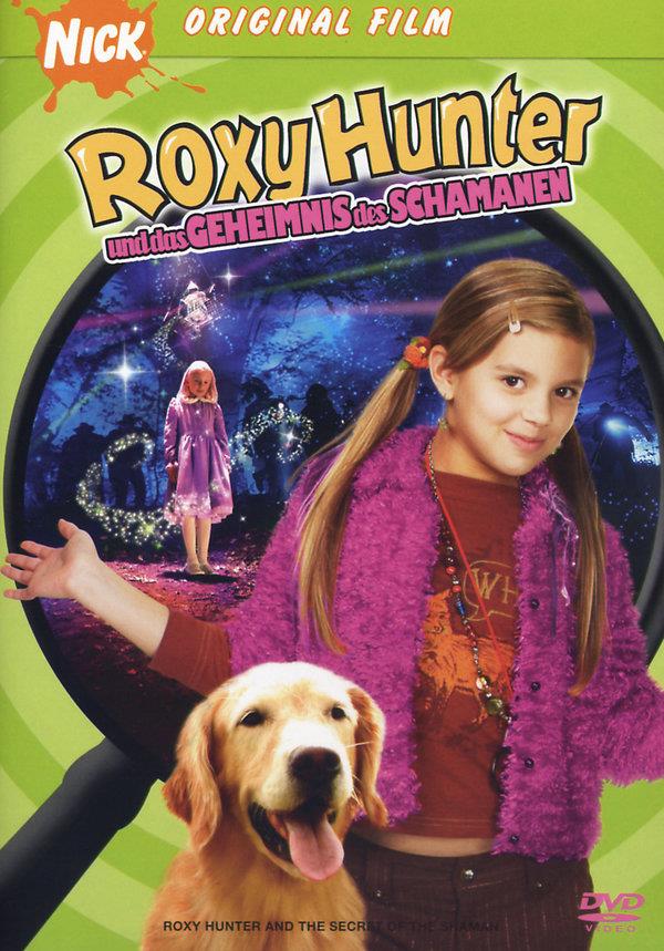 Roxy Hunter und das Geheimnis des Schamanen