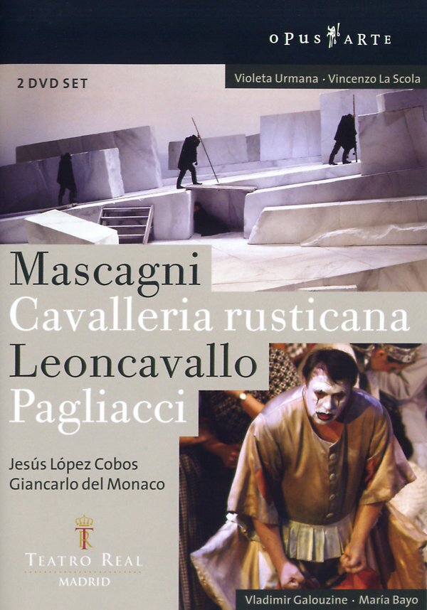 Orchestra of the Teatro Real Madrid, Jesús López Cobos & Vladimir Galouzine - Leoncavallo - I Pagliacci / Mascagni - Cavalleria Rusticana Opus Arte, 2 DVDs