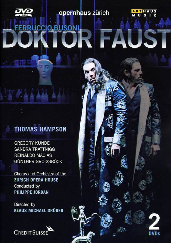 Opernhaus Zürich, Philippe Jordan & Thomas Hampson - Busoni - Doktor Faust Arthaus Musik