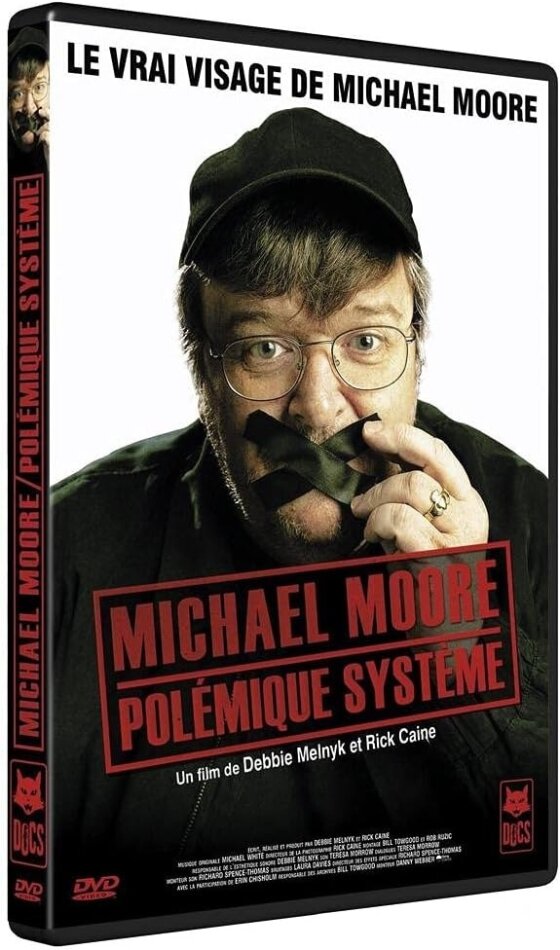Michael Moore: Polémique système - Manufacturing Dissent