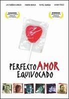 Perfecto Amor Equivocado - Love by Mistake