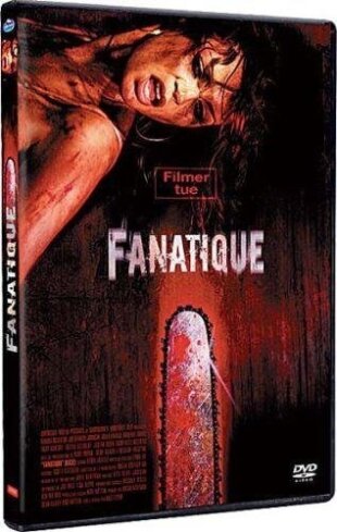 Fanatique (2007)