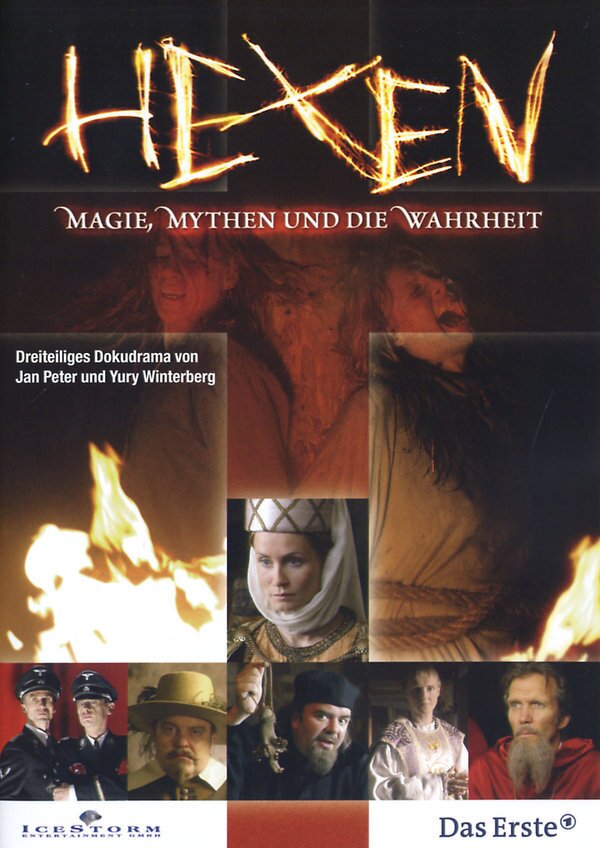 Hexen - Magie, Mythen und die Wahrheit