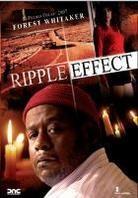 Ripple Effect (2007)