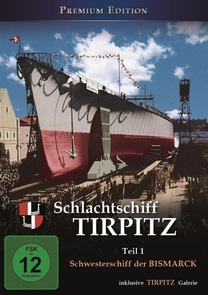 Schlachtschiff Tirpitz - Teil 1 - Schwesterschiff der Bismarck n/b, Édition Premium
