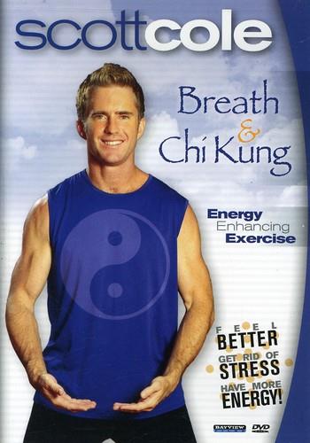 Scott Cole - Breath & Chi Kung for All Fitness Levels