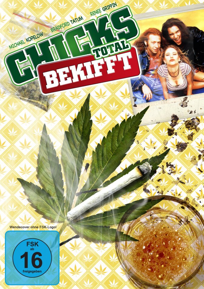 Chicks - Total bekifft