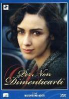 Per non dimenticarti