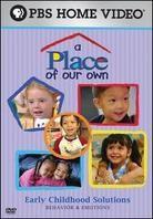 A Place of Our Own