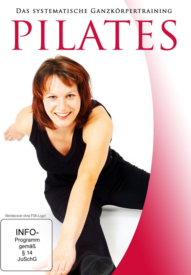 Pilates - Das systematische Ganzkörpertraining