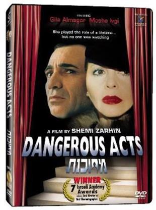 Dangerous Acts