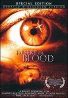 Desert of Blood (2008) Edizione Speciale, Unrated