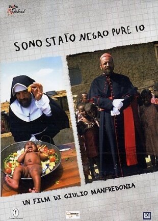 Sono stato negro pure io (2002)