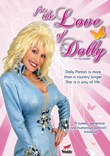 Dolly Parton - For the Love of Dolly