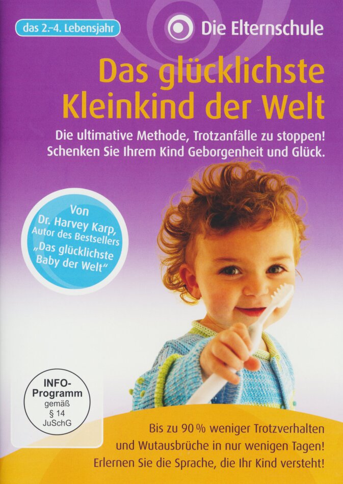 Das glücklichste Kleinkind der Welt - (Die Elternschule)