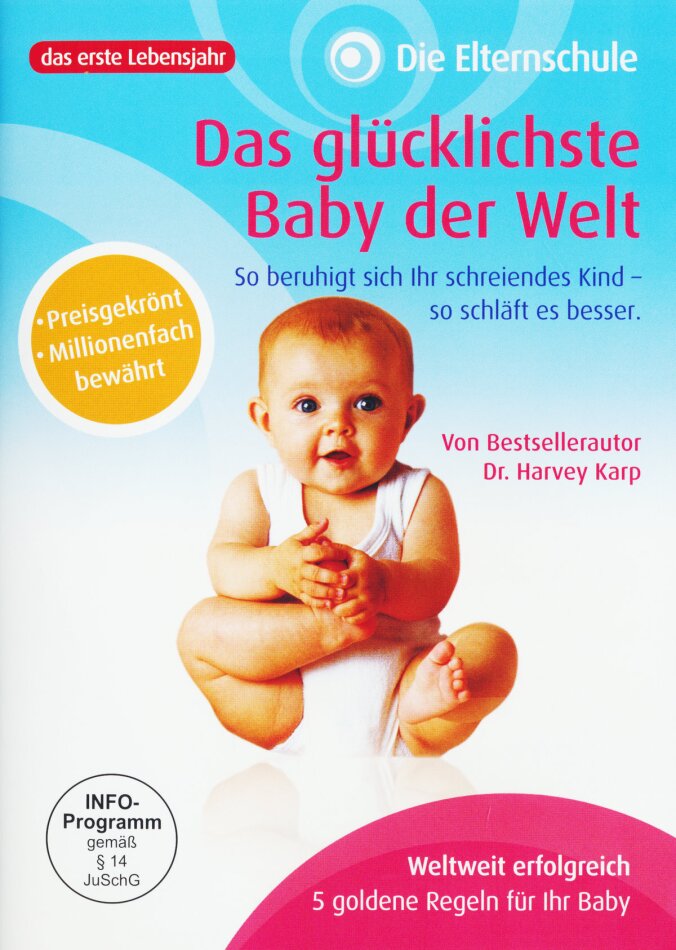 Das glücklichste Baby der Welt - (Die Elternschule)