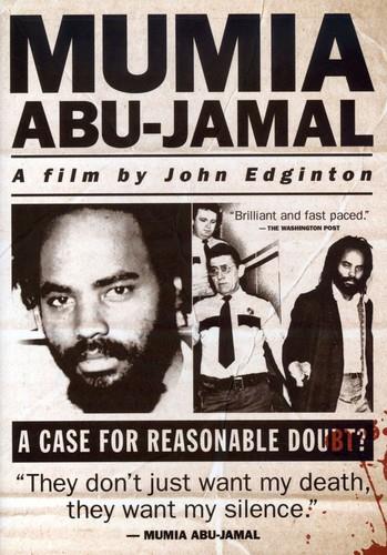 Mumia Abu-Jamal: - A Case for Reasonable Doubt