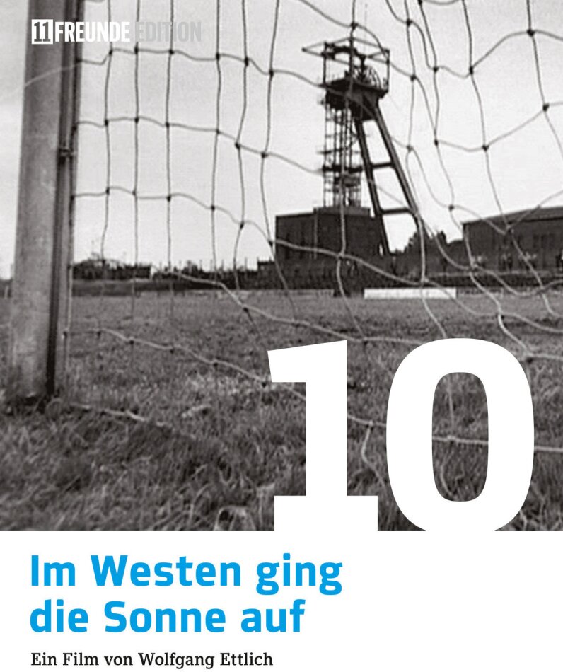 Im Westen ging die Sonne auf (2002) 11 Freunde Edition