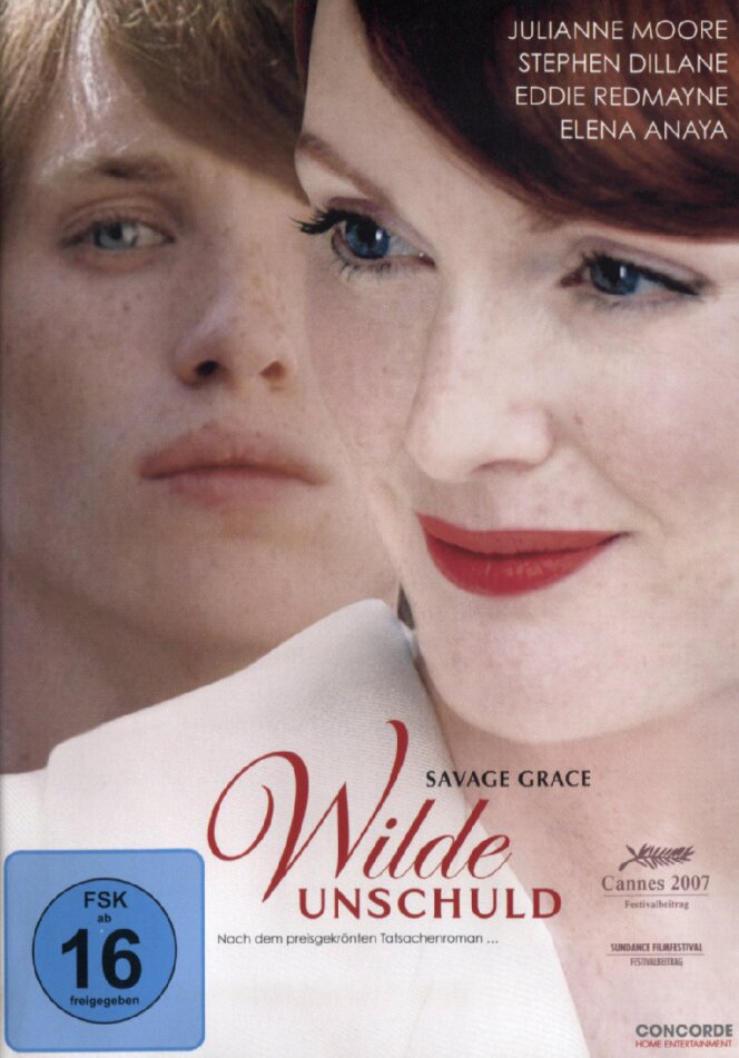 Wilde Unschuld - Savage Grace (2007) (2007)