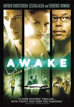 Awake - Anestesia cosciente (2007)